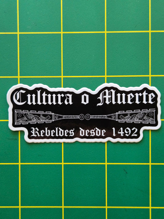 Cultura o Muerte Sticker